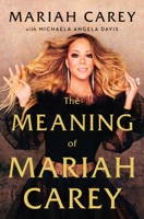 The Meaning of Mariah Carey - GlobalWritersRank