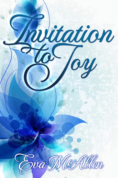 Invitation to Joy