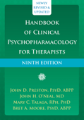 Handbook of Clinical Psychopharmacology for Therapists - John D. Preston, John H. O'Neal, Mary C. Talaga & Bret A. Moore