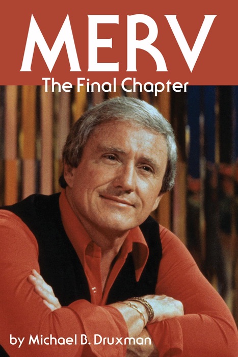 Merv: The Final Chapter