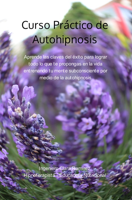 Curso Práctico de Autohipnosis