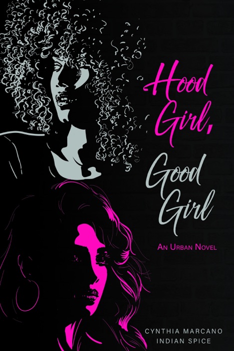 Hood Girl, Good Girl