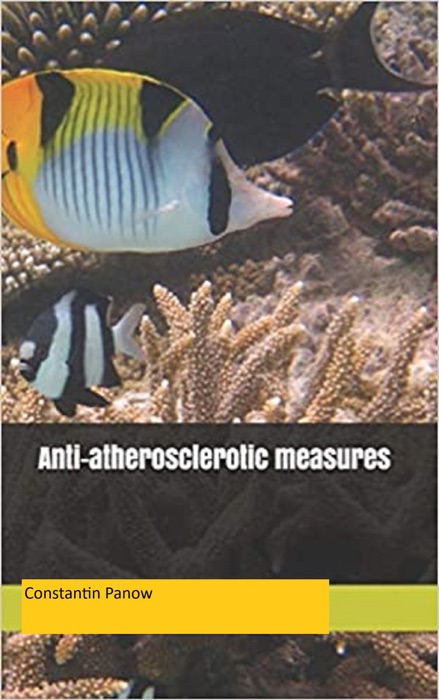 Anti-Atherosclerotic Measures
