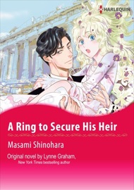 A Ring To Secure His Heir(Colored Version) - Masami Shinohara & Lynne Graham by  Masami Shinohara & Lynne Graham PDF Download