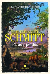 La Traversée des temps - Paradis perdus - tome 1