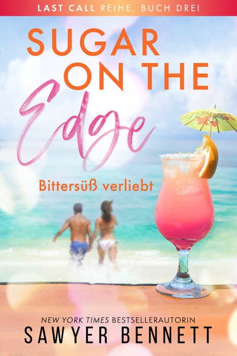 Sugar on the Edge – Bittersüß verliebt