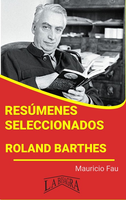 Resúmenes Seleccionados: Roland Barthes