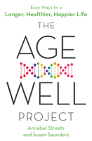 Annabel Streets & Susan Saunders - The Age-Well Project artwork