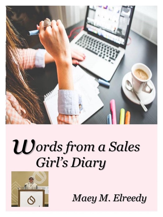 Words from a Sales Girl's Diary