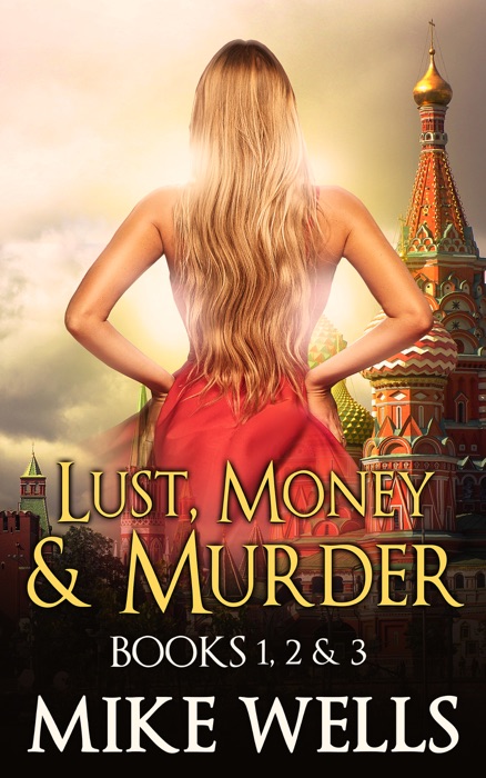 Lust, Money & Murder - Books 1, 2 & 3