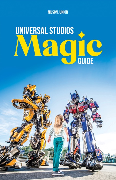 Universal Studios Magic Guide