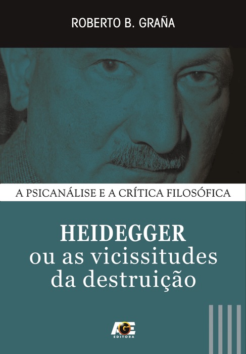 Heidegger ou as vicissitudes da destruição