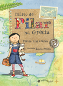 Diário de Pilar na Grécia - Flávia Lins e Silva