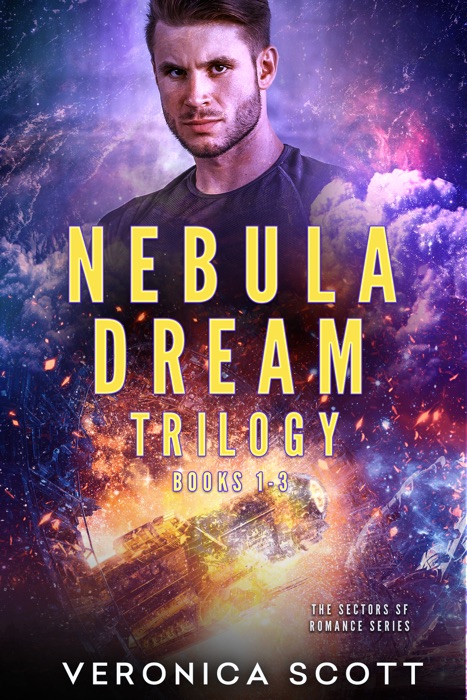 Wreck of the Nebula Dream Trilogy Books 1-3
