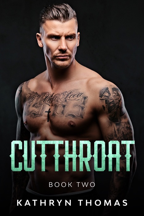 Cutthroat - Book Two