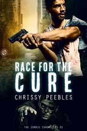 The Zombie Chronicles - Book 2 - Race for the Cure