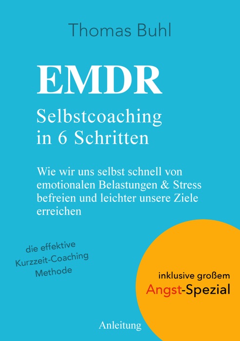 EMDR-Selbstcoaching in 6 Schritten