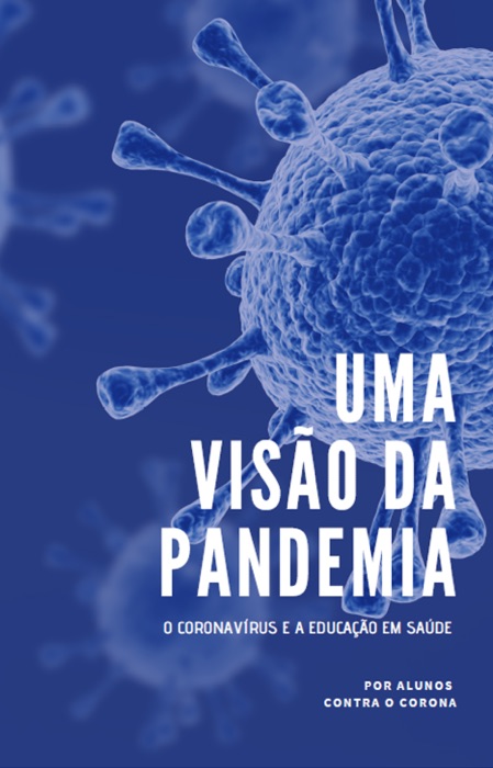 Uma visão da pandemia