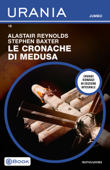 Le cronache di Medusa (Urania Jumbo) - Stephen Baxter & Alastair Reynolds