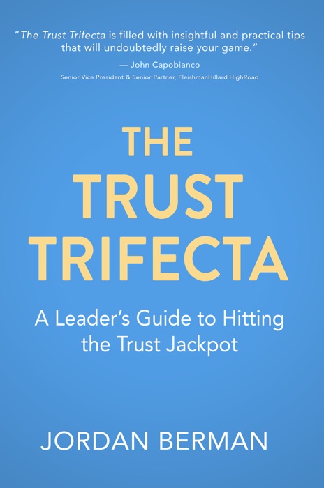 The Trust Trifecta