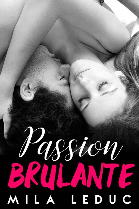 Passion Brûlante