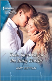Twin Surprise for the Baby Doctor - Amy Ruttan by  Amy Ruttan PDF Download