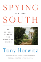 Tony Horwitz - Spying on the South artwork