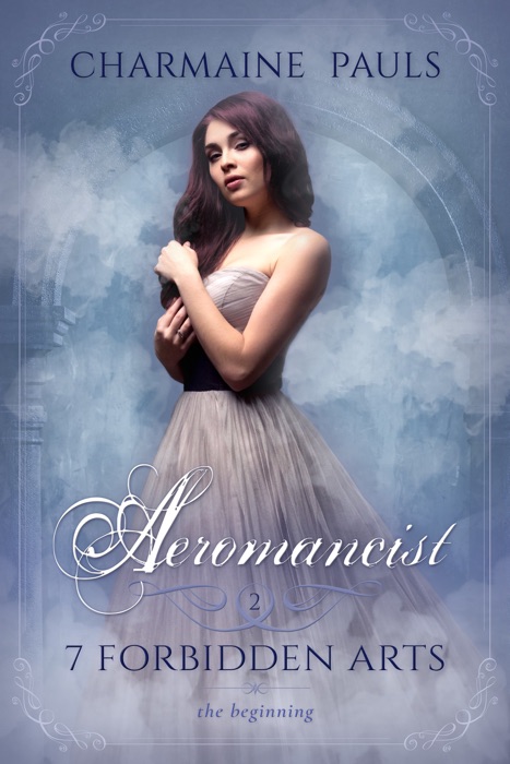 Aeromancist, The Beginning (SECOND EDITION)