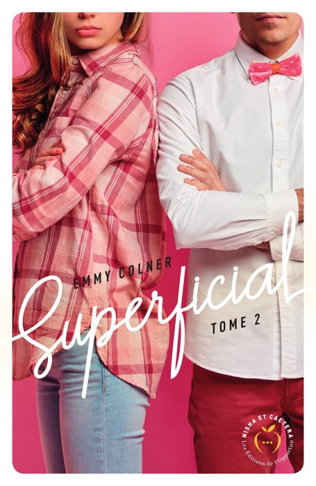 Superficial - tome 2