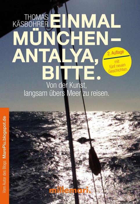 Einmal München - Antalya, bitte. 2. Auflage