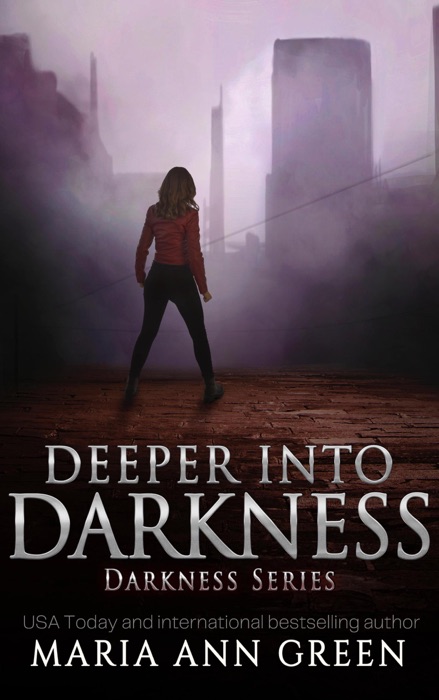 Deeper into Darkness
