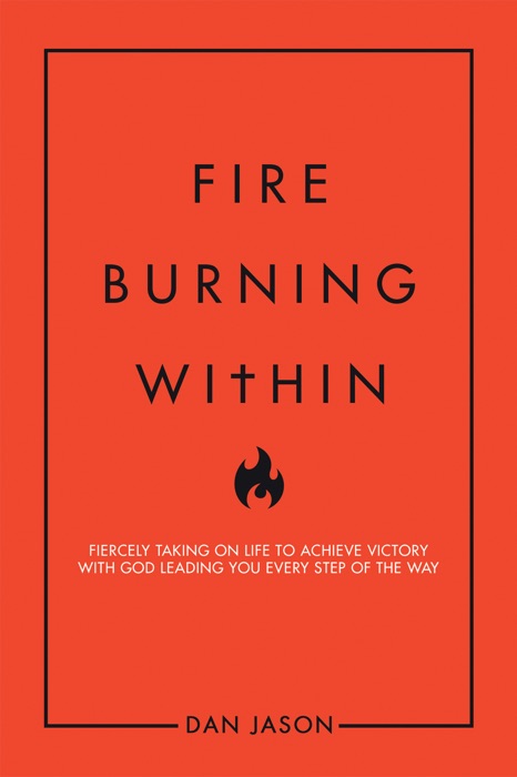 Fire Burning Within