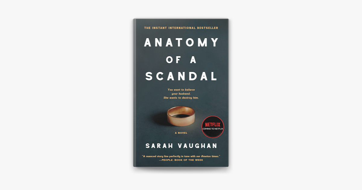 ‎Anatomy of a Scandal on Apple Books