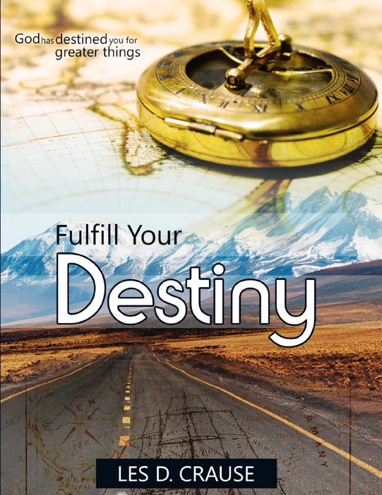 Fulfill Your Destiny