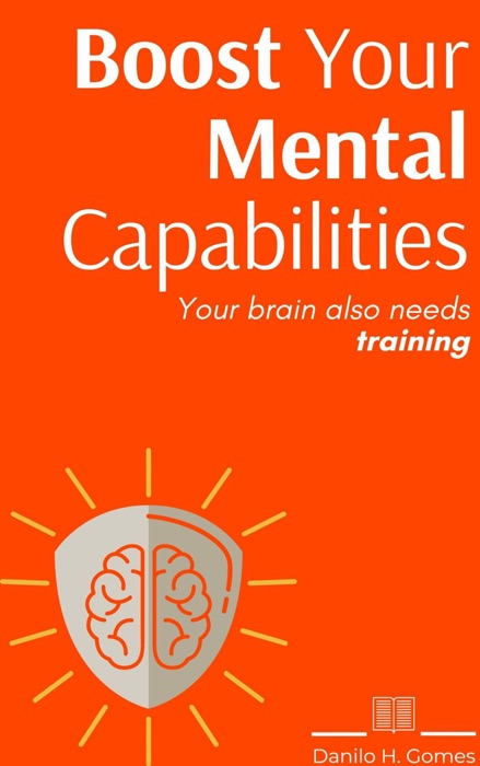 Boost Your Mental Capabilities