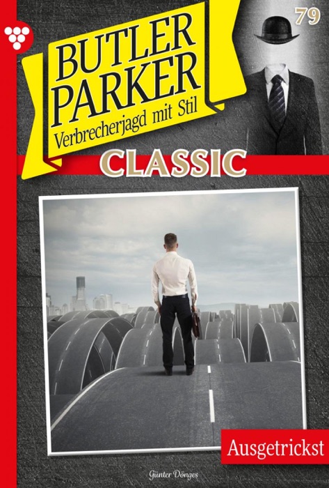Butler Parker Classic 79 – Kriminalroman