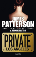 James Patterson & Maxine Paetro - Private Los Angeles artwork