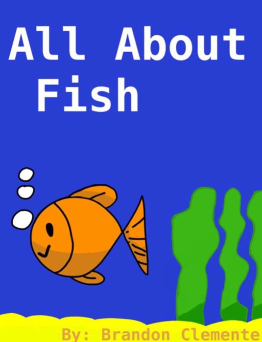 All About Fish