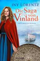 Iny Lorentz - Die Saga von Vinland artwork