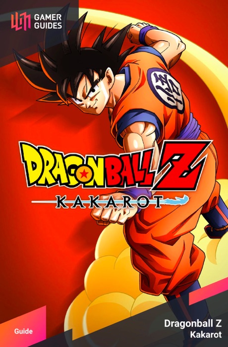 Dragon Ball Z: Kakarot - Strategy Guide