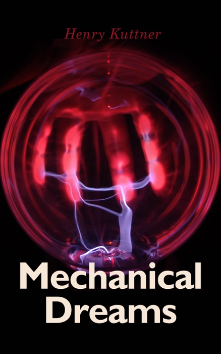 Mechanical Dreams