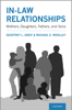 Geoffrey L. Greif & Michael E. Woolley - In-law Relationships artwork