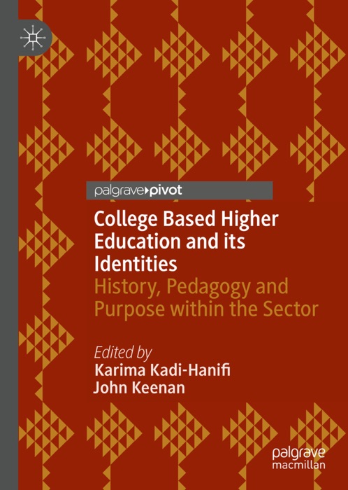 College Based Higher Education and its Identities