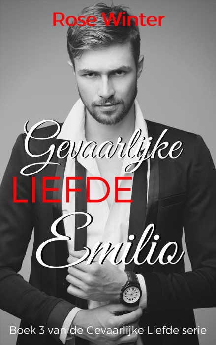 Gevaarlijke Liefde - Emilio