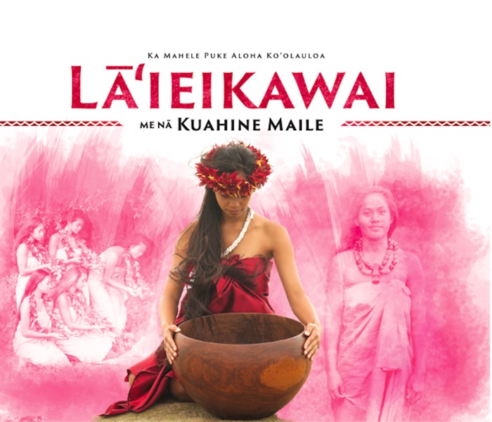Lāʻieikawai Me Nā Kuahine Maile