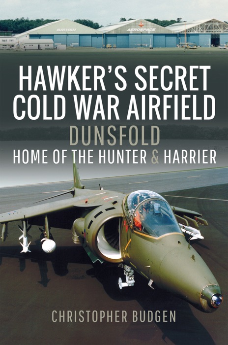 Hawker's Secret Cold War Airfield