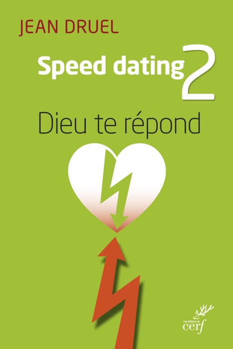 Speed Dating 2 : Dieu te répond