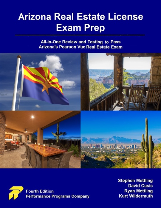 Arizona Real Estate License Exam Prep: All-in-One Review and Testing to Pass Arizona's Pearson Vue Real Estate Exam