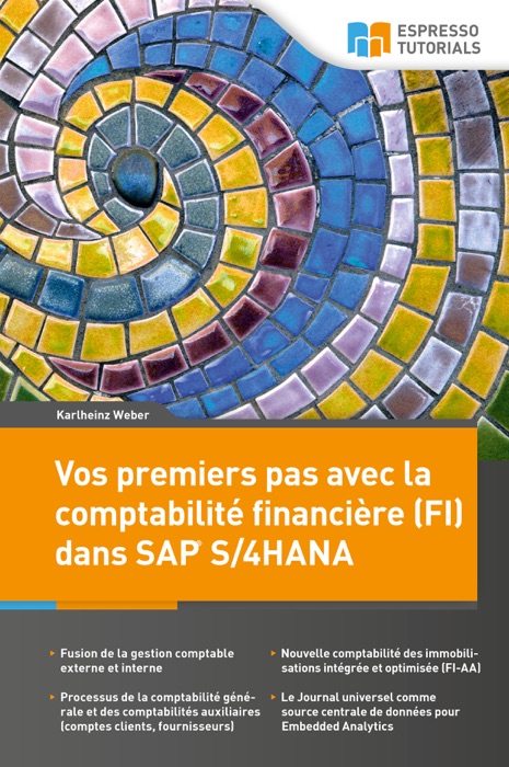 Vos premiers pas avec la comptabilité financière (FI) dans SAP S/4HANA