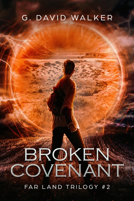 Broken Covenant: Far Land Trilogy #2